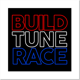 Build Tune Race Posters and Art